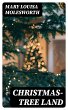 Christmas-Tree Land (eBook, ePUB) - Bild 1