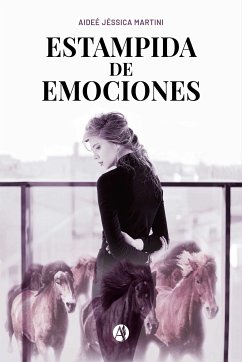 Estampida de Emociones (eBook, ePUB) - Martini, Aideé Jéssica