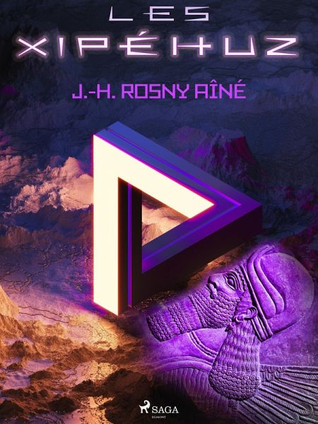 Les Xipéhuz (eBook, ePUB)