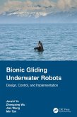 Bionic Gliding Underwater Robots (eBook, ePUB)