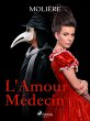 L'Amour Médecin (eBook, ePUB) - Bild 1