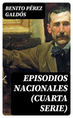 Cover Episodios nacionales (Cuarta serie) (eBook, ePUB)