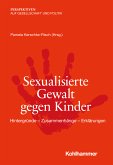 Sexualisierte Gewalt gegen Kinder (eBook, ePUB)