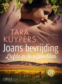 Joans bevrijding 1: Liefde in de wijnvelden (eBook, ePUB)