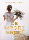 De importbruid (eBook, ePUB)