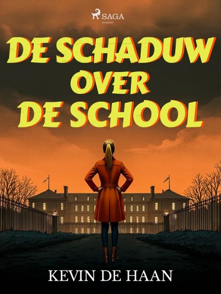 De schaduw over de school (eBook, ePUB) De schaduw over de school (eBook, ePUB)