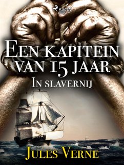 Cover Een kapitein van 15 jaar - In slavernij (eBook, ePUB)
