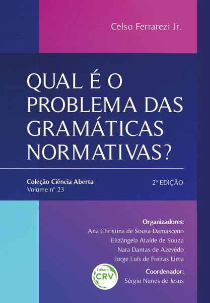 Qual é o problema das gramáticas normativas? (eBook, ePUB) Qual é o problema das gramáticas normativas? (eBook, ePUB)