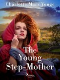 The Young Step-Mother (eBook, ePUB)
