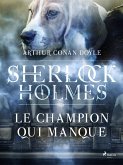 Le Champion qui manque (eBook, ePUB)