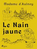 Le Nain jaune (eBook, ePUB) Le Nain jaune (eBook, ePUB)