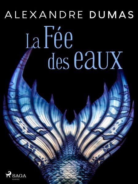 La Fée des eaux (eBook, ePUB) La Fée des eaux (eBook, ePUB)