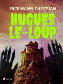 Hugues-le-loup (eBook, ePUB)