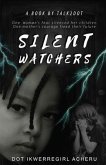 Silent Watchers (eBook, ePUB)
