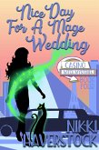 Nice Day for a Mage Wedding (Casino Witch Mysteries, #4) (eBook, ePUB)