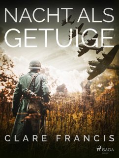 Nacht als getuige (eBook, ePUB) - Francis, Clare