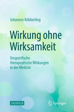 Wirkung ohne Wirksamkeit (eBook, PDF) - Köbberling, Johannes