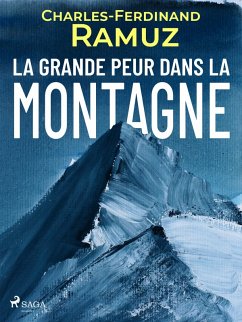 La Grande Peur dans la Montagne (eBook, ePUB) - Ramuz, Charles Ferdinand