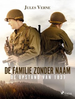 De familie zonder naam - De opstand van 1837 (eBook, ePUB) - Verne, Jules
