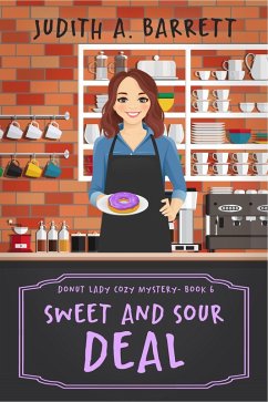 Cover Sweet and Sour Deal (Donut Lady Cozy Mystery, #6) (eBook, ePUB)