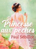 La Princesse aux pêches (eBook, ePUB)