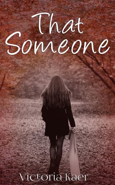 That Someone (eBook, ePUB) That Someone (eBook, ePUB)