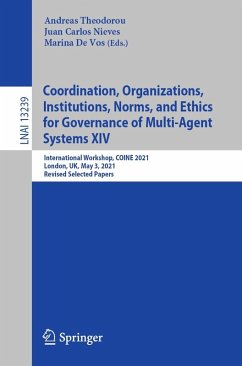 Cover Coordination, Organizations, Institutions, Norms, and Ethics for Governance of Multi-Agent Systems XIV (eBook, PDF)