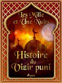 Histoire du Vizir puni (eBook, ePUB)