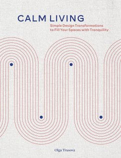 Calm Living (eBook, ePUB) - Trusova, Olga