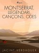 Montserrat. Llegendari, cançons, odes... - Bild 1