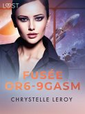 FuséeOR6-9GASM - Une nouvelle de science-fiction érotique (eBook, ePUB)