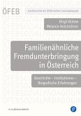 Familienähnliche Fremdunterbringung in Österreich (eBook, PDF)