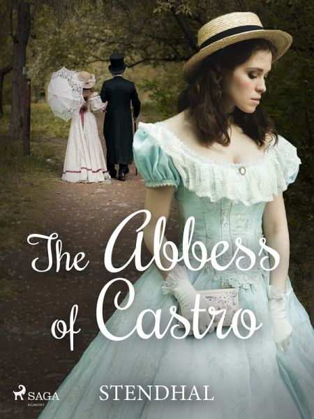 The Abbess of Castro (eBook, ePUB) The Abbess of Castro (eBook, ePUB)