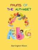 Fruits Of The Alphabet (eBook, ePUB)