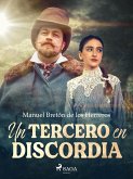 Un tercero en discordia (eBook, ePUB)