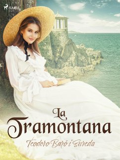 La Tramontana (eBook, ePUB) - Baró i Sureda, Teodoro