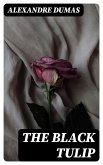The Black Tulip (eBook, ePUB)