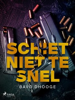 Cover Schiet niet te snel (eBook, ePUB)