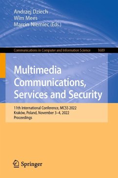 Multimedia Communications, Services and Security (eBook, PDF)