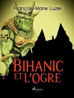 Cover Bihanic et l'Ogre (eBook, ePUB)