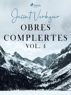 Obres complertes. Vol. 4 (eBook, ePUB) - Verdaguer i Santaló, Jacint