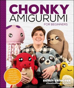 Chonky Amigurumi (eBook, ePUB) - Csiacsek, Sarah