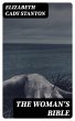 The Woman's Bible (eBook, ePUB) - Bild 1