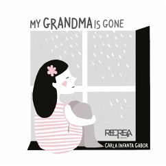 My grandma is gone (eBook, ePUB) - Infanta, Carla