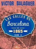 Las calles de Barcelona en 1865. Tomo II (eBook, ePUB)