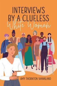 Cover Interviews by a Clueless White Woman (eBook, ePUB)