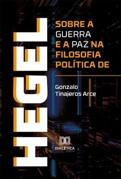 Cover Sobre a guerra e a paz na filosofia política de Hegel (eBook, ePUB)