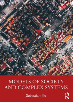 Models of Society and Complex Systems (eBook, ePUB) - Ille, Sebastian