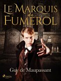 Le Marquis de Fumerol (eBook, ePUB)