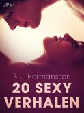 B. J. Hermansson: 20 sexy verhalen (eBook, ePUB)